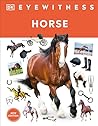 Eyewitness Horse (DK Eyewitness)
