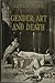Gender, Art, and Death