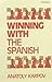 Winning With the Spanish (Batsford Chess Library)