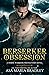 Berserker Obsession by Asa Maria Bradley