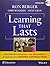 Learning That Lasts, with DVD: Challenging, Engaging, and Empowering Students with Deeper Instruction by Ron Berger (2016-03-28)