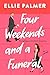 Four Weekends and a Funeral