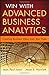 Win with Advanced Business Analytics: Creating Business Value from Your Data by Isson, Jean-Paul, Harriott, Jesse (October 9, 2012) Hardcover
