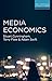 Media Economics (Key Concerns in Media Studies) by Cunningham Stuart Flew Terry Swift Adam (2015-05-15) Paperback