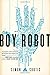 Boy Robot by Simon Curtis (2016-10-25)