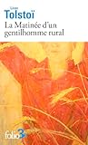 La Matinée d'un gentilhomme rural La Matinée d'un gentilhomme rural