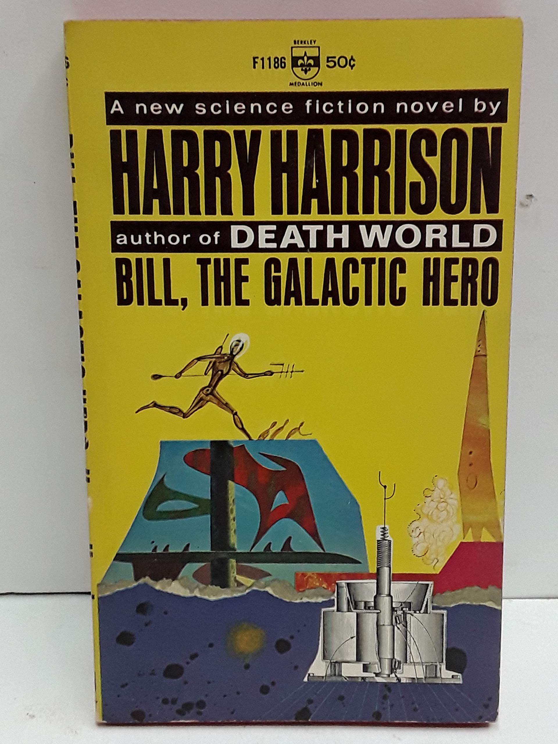 Bill the Galactic Hero