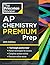 Princeton Review AP Chemistry Premium Prep, 26th Edition: 7 Practice Tests + Digital Practice Online + Content Review (College Test Preparation)
