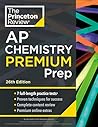 Princeton Review AP Chemistry Premium Prep, 26th Edition: 7 Practice Tests + Digital Practice Online + Content Review (College Test Preparation)
