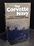 The Corvette Navy: True Stories from Canada's Atlantic War