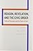 Reason, Revelation, and the Civic Order: Political Philosophy and the Claims of Faith (2014-03-14)
