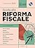 Riforma Fiscale 2023: I com...