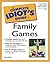 Complete Idiot's Guide to Family Games by Amy Wall (2001-09-02)