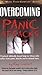 Overcoming Panic Attacks Paperback – July 11, 2005