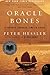 Oracle Bones A Journey Through Time in China