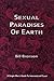 Sexual Paradises of Earth: A Single Man's Guide to International Travel