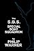 Phillip Warner - S.B.S. - The Special Boat Squadron: A History Of Britains Elite Forces by Phillip Warner (2014-06-06)