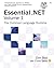 Essential .NET, Volume I: The Common Language Runtime by Don Box (2002-11-14)