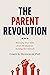 The Parent Revolution: Resc...