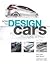 How to Design Cars Like a P...