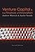 Venture Capital and the Finance of Innovation, 2nd Edition by... by Andrew Metrick