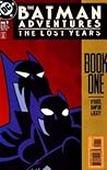 Batman Adventures the Lost Years (1998) 1