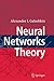 Neural Networks Theory by Alexander I. Galushkin (2009-12-09)