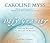 Defy Gravity: Healing Beyond the Bounds of Reason by Caroline Myss