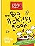 The Big Baking Book (Ella's...