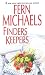 Finders Keepers by Fern Michaels by Fern Michaels Finders Keepers by Fern Michaels by Fern Michaels