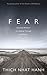 [Fear: Essential Wisdom for Getting Through The Storm] [By: Hanh, Thich Nhat] [November, 2012]