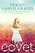 Covet (Thorndike Press Large Print Basic Series) by Tracy Garvis Graves (2013-10-09)
