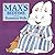 Max's Bedtime (Max Board Books) by Wells, Rosemary (2005) Board book