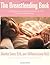 The Breastfeeding Book: Eve...