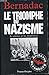 Le triomphe du nazisme (Archives Nuremberg) (French Edition)