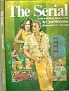 1977 THE SERIAL MARIN COUNTY CALIFORNIA GRAPHIC NOVEL ILLUSTRATED CYRA MCFADDEN spiral bound [Hardcover] CYRA MCFADDEN