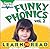 Funky Phonics: Learn to Rea...