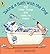 Taking a Bath with the Dog and Other Things that Make Me Happy by Scott Menchin(2014-12-08)