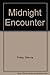 Midnight Encounter by Glenna Finley (1981-03-03)