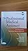 Professional Medical Assistant + Workbook + Ma Notes 2nd Ed. ... by F.a. Davis Publishing