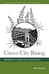 Green City Rising...