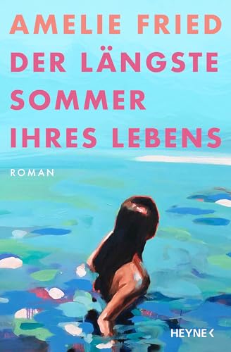 Der längste Sommer ihres Lebens (Kindle Edition)