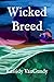Wicked Breed