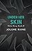 Under Her Skin (Skin Deep #2)