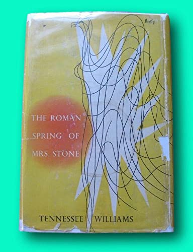 THE ROMAN SPRING OF MRS. STONE - Tennessee Williams - 1st/1st HCDJ 1950 - Lustig