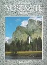 Yosemite: First One Hundred Years