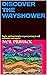 DISCOVER THE WAYSHOWER: Psy...