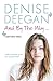 And By The Way . . . by Denise Deegan (2011-02-17)