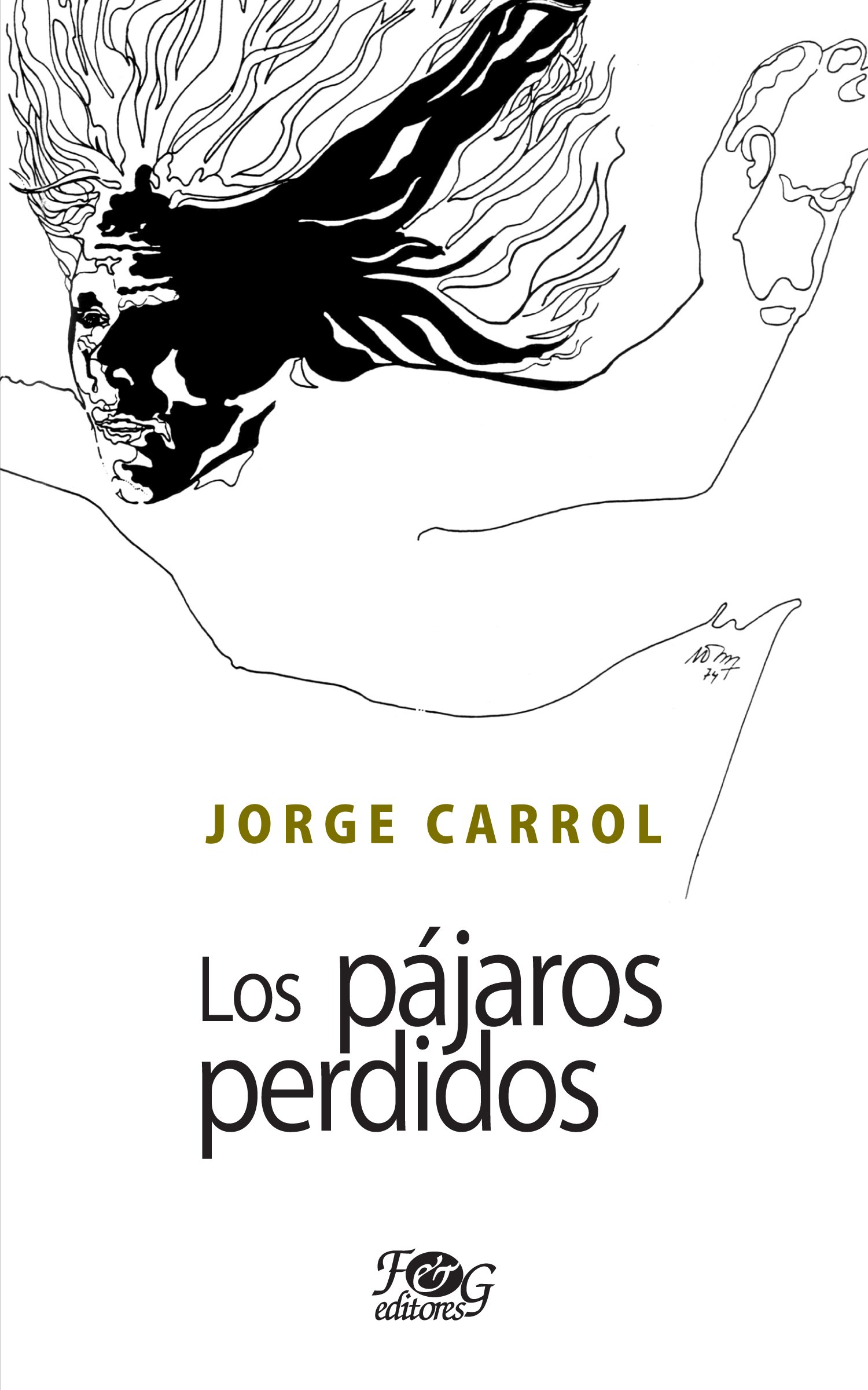 Los Pàjaros Perdidos (Paperback)