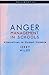 Anger Management in Schools: Alternatives to Student Violence 2nd edition by Wilde, Jerry (2002) Paperback
